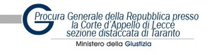 Formazione teorico pratica di 18 mesi presso la Procura Generale della Repubblica -  Sezione Taranto