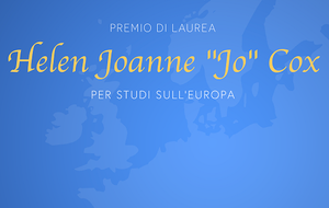 Premio di laurea Helen Joanne “Jo” Cox per studi sull’Europa