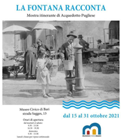 Mostra itinerante “La Fontana racconta” - Museo Civico di Bari