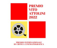 Premio Internazionale di Critica Cinematografica Vito Attolini III° Edizione