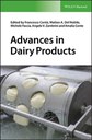 Advances in Dairy Products - Michele Faccia (Editor), Francesco Conto (Editor), Matteo A. Del Nobile (Editor), Angelo V. Zambrini (Editor), Amalia Conte (Editor)